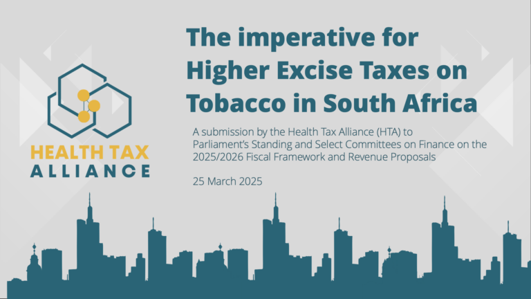 The imperative for Higher Excise Taxes on Tobacco in South Africa